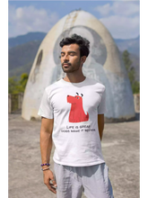 Life is Great - Sukhiaatma Unisex Graphic Printed White T-shirt